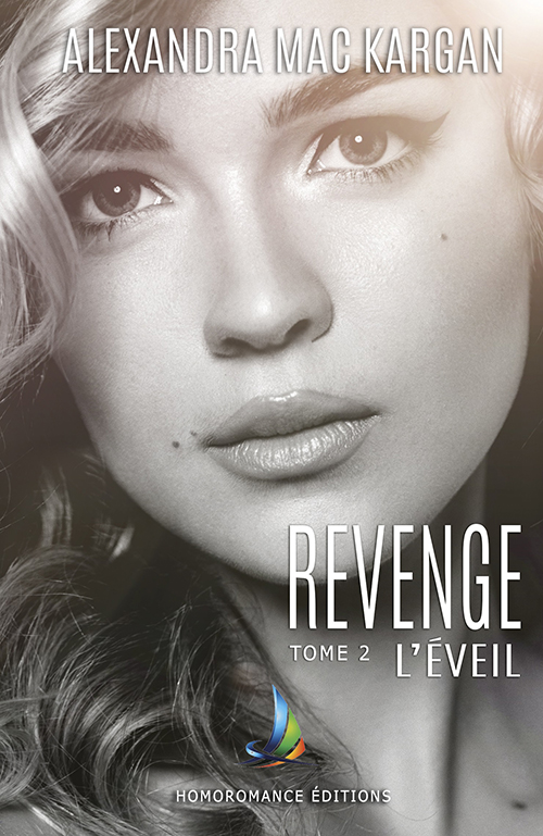 revenge-site Revenge - Tome 2 : L'éveil