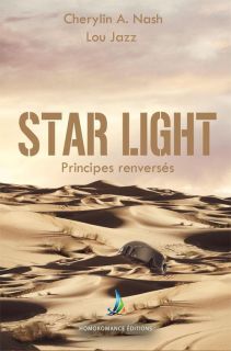 Star Light  principes renversés