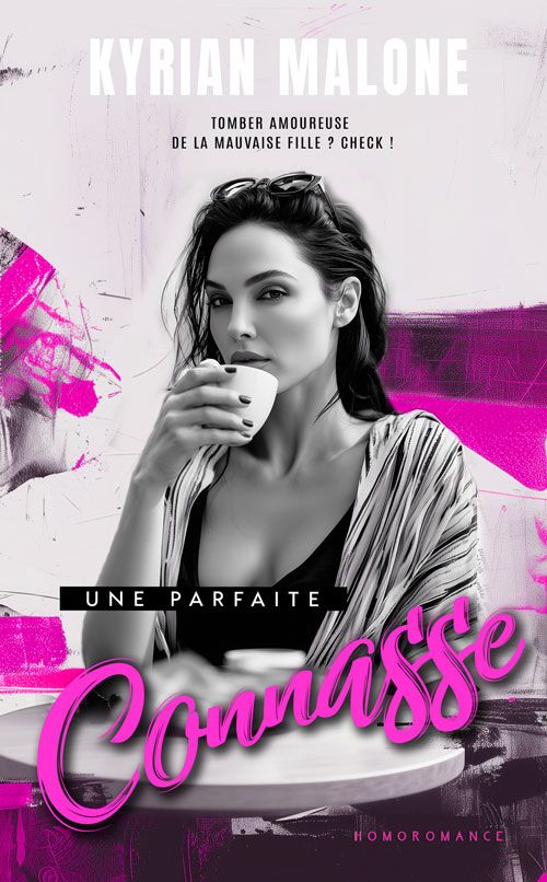 Parfaite Connasse - une comédie romantique 100% lesbienne