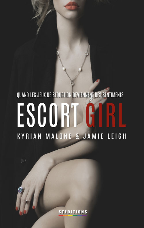 Escort Girl - double réédition du roman lesbien érotique, un roman d