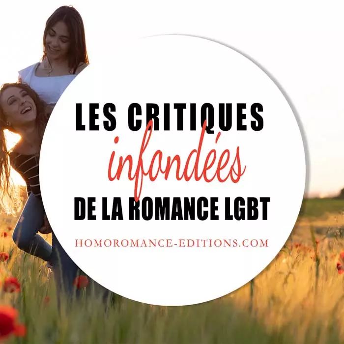 Les critiques infondées de la romance lesbienne et de la romance gay