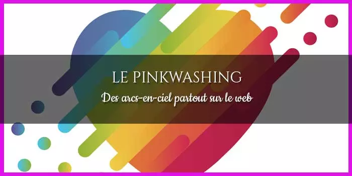 Pinkwashing Arc En Ciel