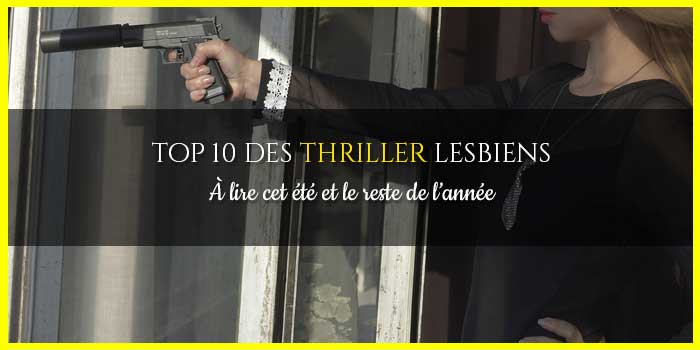 Thriller lesbien, policier lesbien : Le top 10 de l'homoromance au féminin