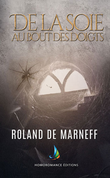 Le roman MxM signé Roland de Marneff