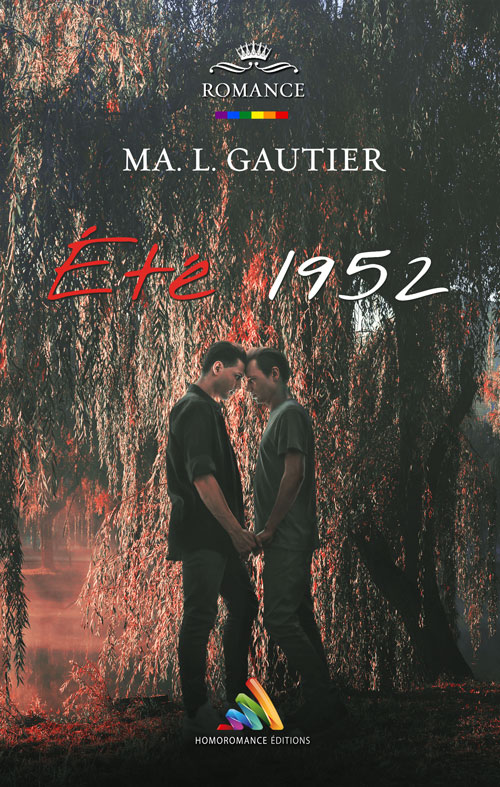 &quot;Eté 1952&quot; une romance gay de MA.L Gautier