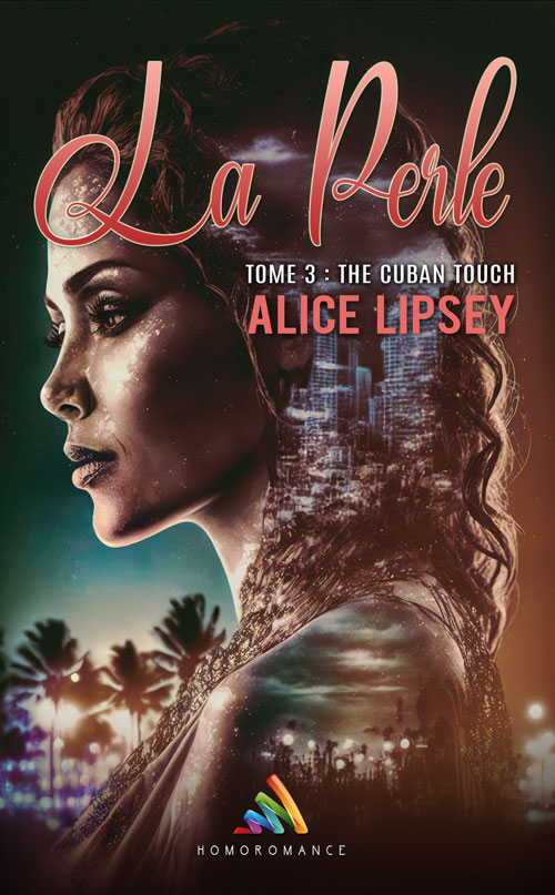 La Perle - Tome 3 : The Cuban Touch
