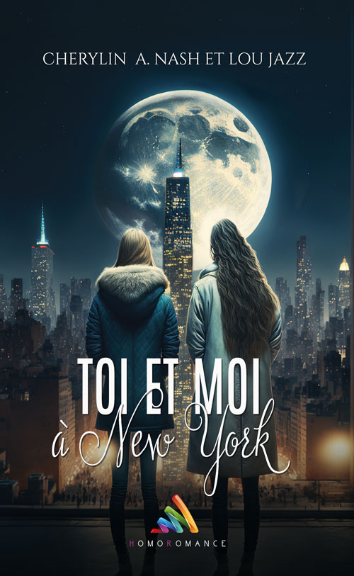 Toi et moi à New York - Une romance d