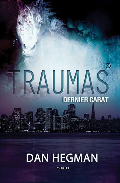 Traumas - Dan Hegman