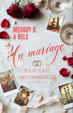Un mariage pour tout recommencer : romance lesbienne contemporaine