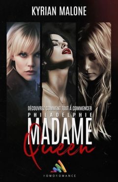 "Madame Queen Philadelphie", Tueuse en série lesbienne et petites complications