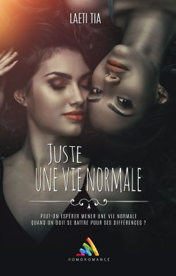 Juste une vie normale, romance lesbienne