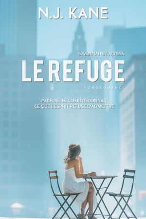 Le Refuge – Savannah et Alyssa : récit saphique québécois et slow burn