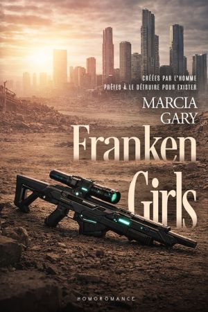 Frankengirl, un roman saphique post-apocalypse et sci-fi