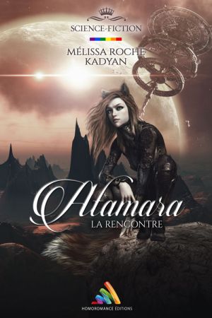 Atamara - La rencontre - Science fiction lesbienne