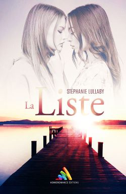 "La liste", la seconde romance lesbienne de Stéphanie Lullaby