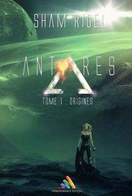 Chronique "Antarès T1" - Avis roman lesbien