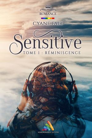 Sensitive - Tome 1 : Réminiscence - Thriller lesbien fantastique