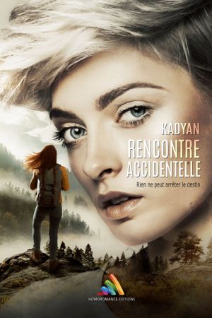 Rencontre Accidentelle, le nouveau livre lesbien de Kadyan