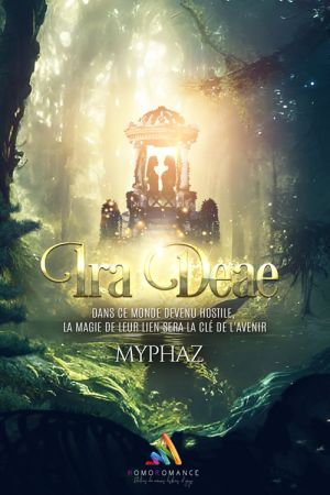 "Ira Deae : La colère de la déesse" - Roman par Myphaz