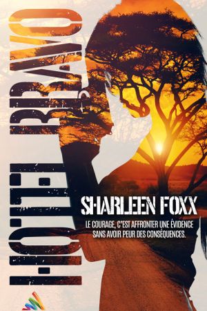 "Hotel Bravo", la romance exclusive lesbienne de Sharleen Foxx