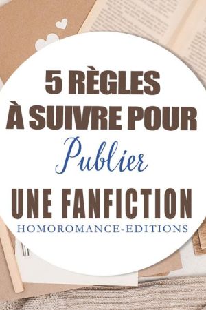 Fanfiction lesbienne ou gay : 5 règles à suivre avant de publier