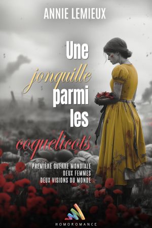 "Une jonquille parmi les coquelicots" - un récit lesbien historique d'Annie Lemieux
