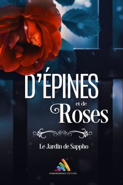 D'épines et de Roses - romance lesbienne historique