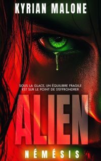 Alien Némésis - Science-fiction militaire lesbienne inspirée d'Alien