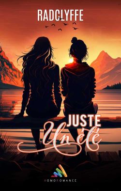 Juste un été : romance lesbienne FxF slow burn en décor montagneux