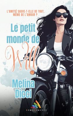 "Le petit monde de Will", une comédie romantique de Mélina Dicci