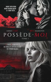 "Possède-moi", romance wlw interdite sur fond de thriller