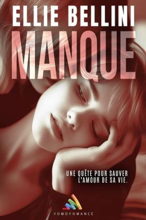 "Manque", découvrez le thriller lesbien paranormal de Ellie Bellinie