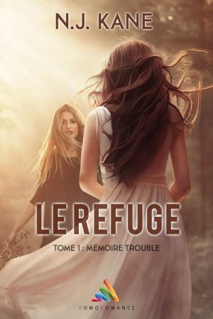 Le Refuge – Tome 1 : livre saphique québécois entre mémoire et identité