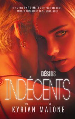 Désirs indécents, une comédie romantique fxf et slow burn