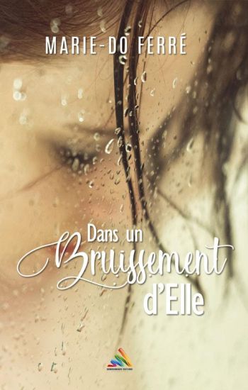 Dans un bruissement d'Elle