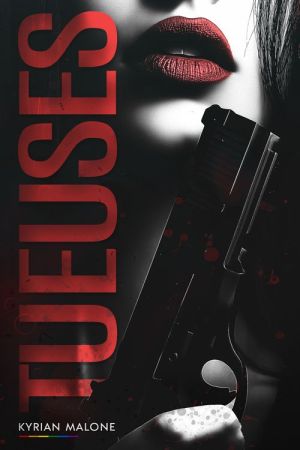 Tueuses : thriller lesbien du Queenverse