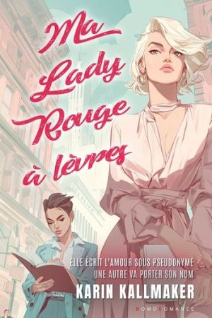 Ma Lady Rouge à lèvres : identité saphique secrète et attirance piquante