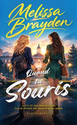 Couverture du livre FxF de "Quand tu souris" de Mellisa Brayden