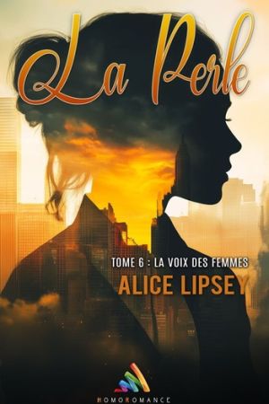 La Perle - Tome 6 : La voix des femmes