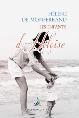 Les enfants d'Héloïse - tome 1