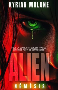 Alien Némésis - Science-fiction militaire lesbienne inspirée d'Alien