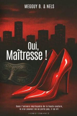 Oui, Maîtresse ! - Romance FxF spicy entre pouvoir, domination et désir interdit