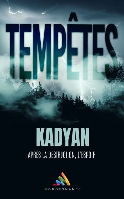 "Tempêtes", la nouvelle romance Feel Good / aventure de Kadyan