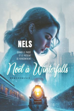 "Noël à Winterfalls" la romance lesbienne de Noël signée Nels