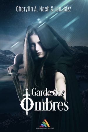 Chronique "Garde des ombres" - Avis roman lesbien