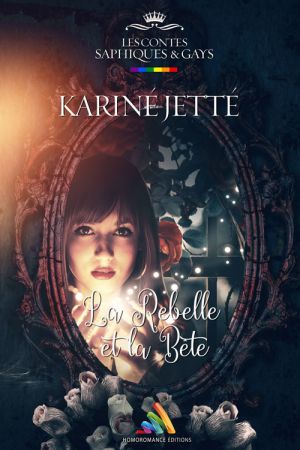 Chronique "La Rebelle et la Bête" par Roxy