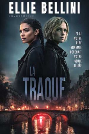 La Traque, un policier saphique et parisien