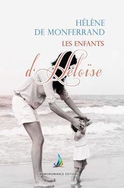 Les enfants d'Héloïse - tome 1