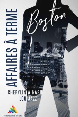 Chronique "Boston : Affaires à terme" par Claudia