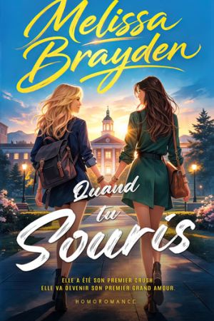 Couverture du livre FxF de "Quand tu souris" de Mellisa Brayden